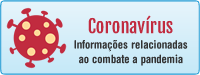 Publicações relacionadas ao combate a pandemia Coronavírus...