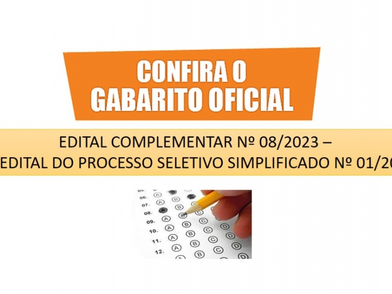 EDITAL COMPLEMENTAR Nº 08/2023 – AO EDITAL DO PROCESSO SELETIVO SIMPLIFICADO Nº 01/2023